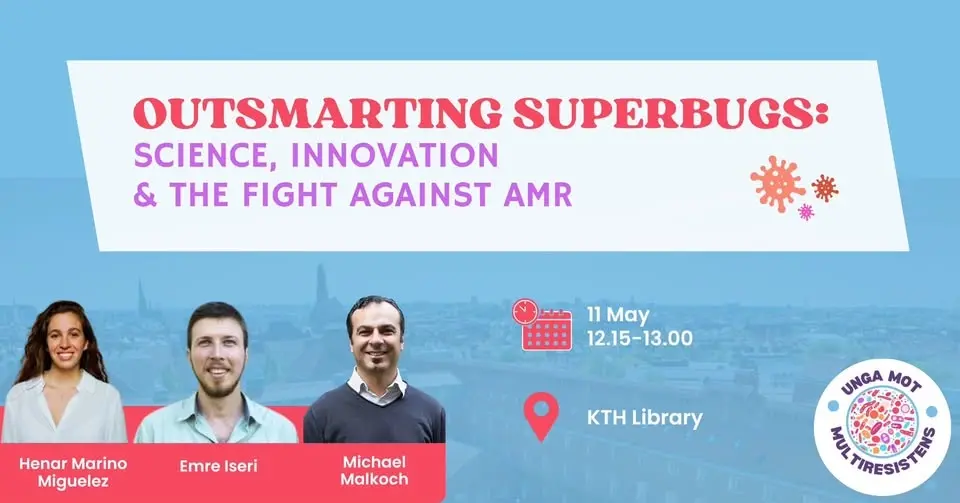 Lunch Lecture KTH Library - Outsmarting Superbugs