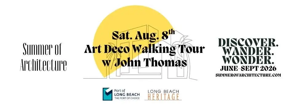 Summer of Architecture Art Deco Walking Tour w/John Thomas