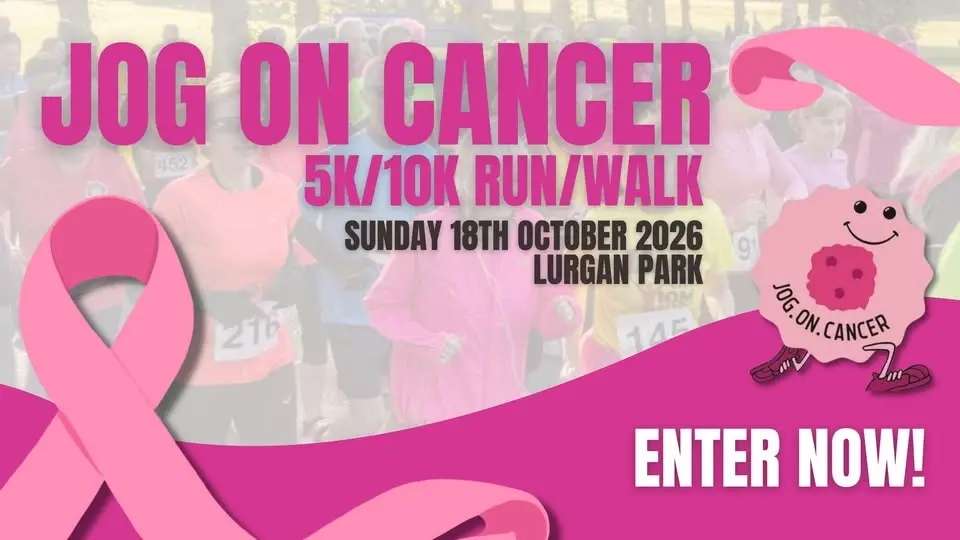 Jog On Cancer - 5K/10K Run & Walk - 18th October 2026 - ENTER NOW!