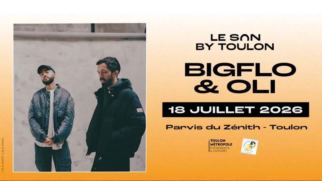 Bigflo & Oli - Son By Toulon