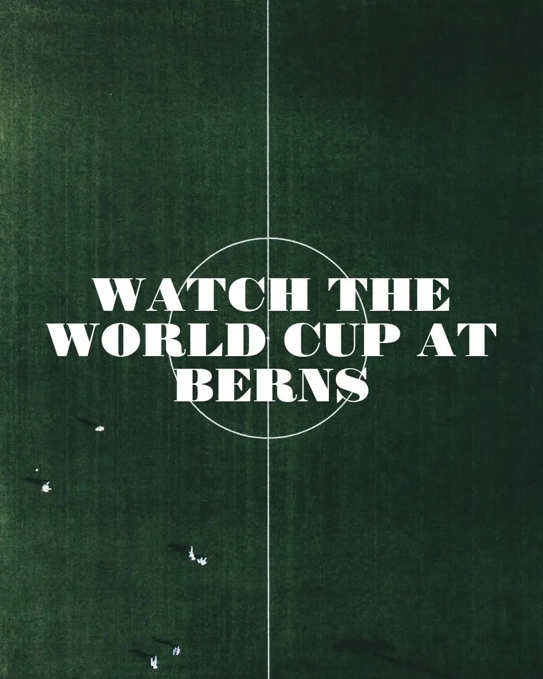 Watch the World Cup at Berns – Terrassen
