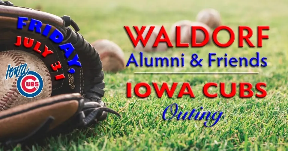 Waldorf Alumni & Friends Iowa Cubs Outing