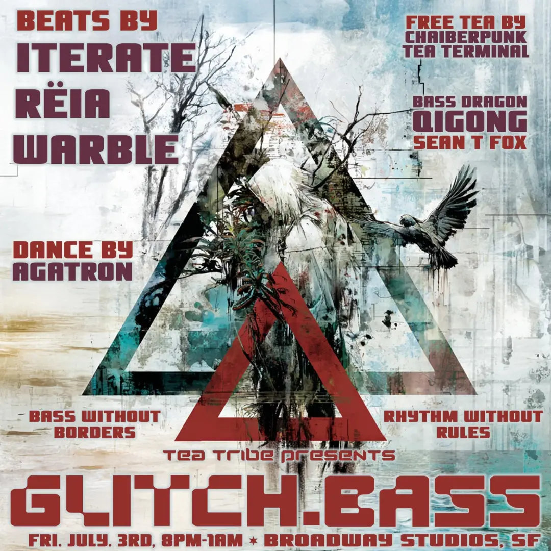 Glitch.Bass with Iterate, RËIA, warble, Agatron, DJ BINX, Chaiberpunk at Broadway Studios