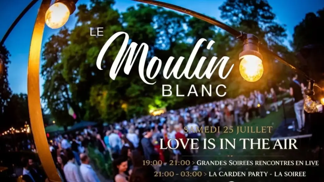 GARDEN PARTY ~ LOVE IS IN THE AIR ~ Indoor & Oudoor | LE MOULIN BLANC