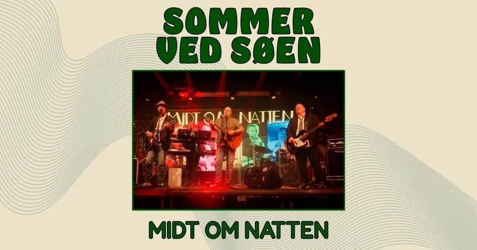 Sommer ved Søen // Midt Om Natten