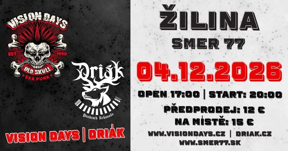 VISION DAYS + Driák Žilina klub Smer 77