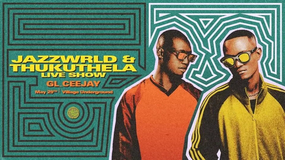 JAZZWRLD & Thukuthela Live Show at Village Underground