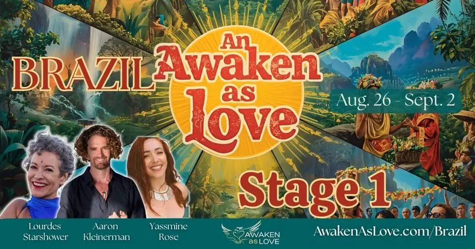 Awaken as Love Stage 1 training in Brazil 2026