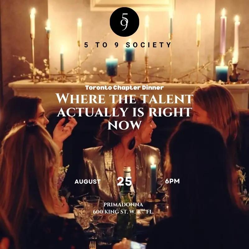5 to 9 Society - Where The Talent Actually Is Right Now