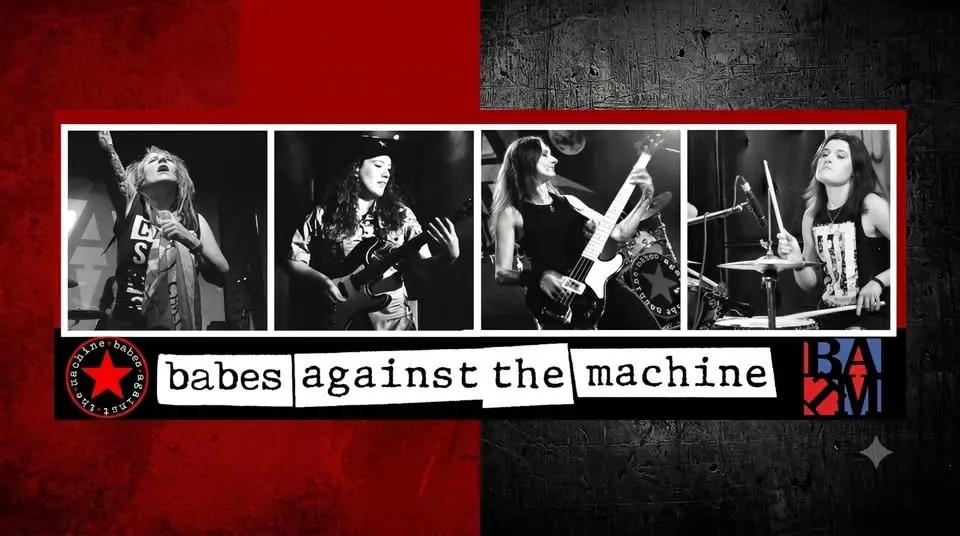 Babes Against The Machine - The World's ONLY All-Female Tribute to Rage Against The Machine!