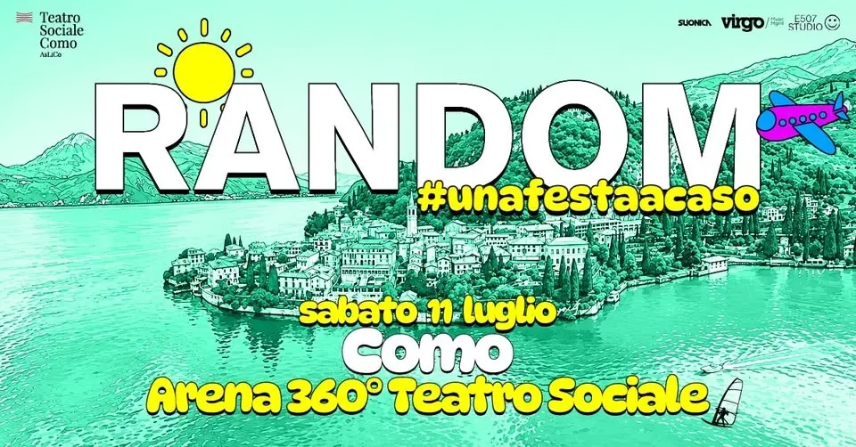 Random® • Como • Arena360° Teatro Sociale
