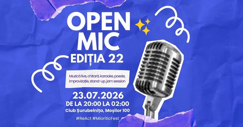 Open Mic ed. 22 🎭 ReAct & 🎸 Mioritic Fest @ 🔩 Șurubelnița