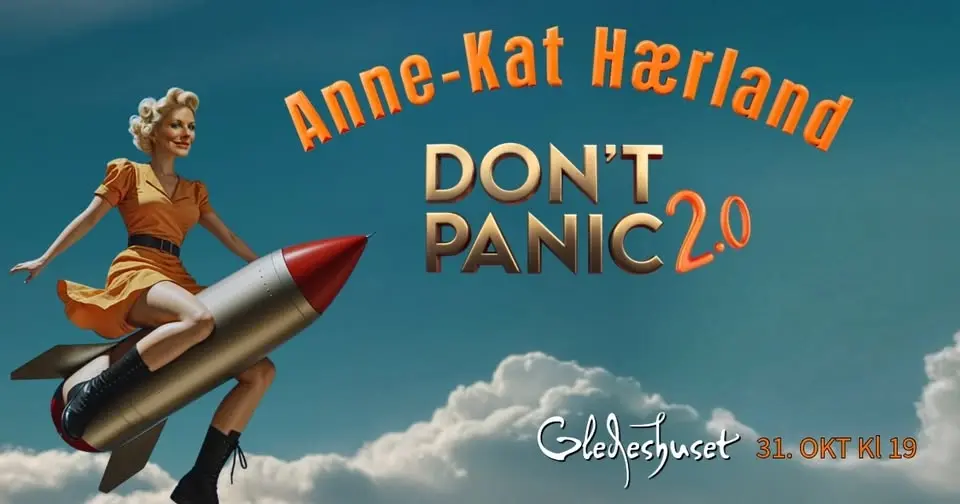 Anne-Kat Hærland Don´t Panic 2.0