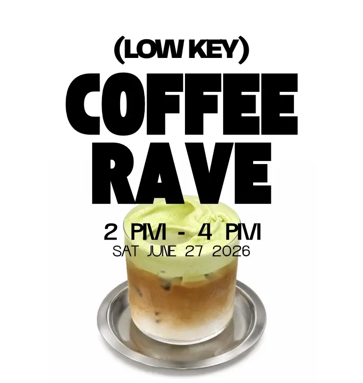 COFFEE RAVE by Asian Thought Club