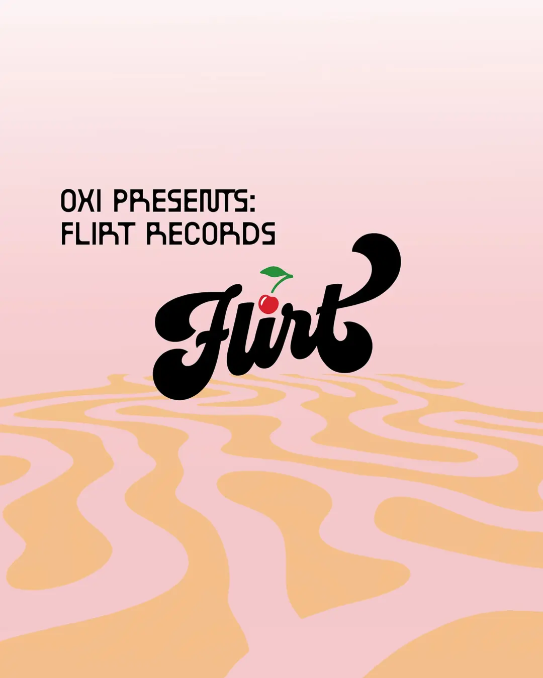 OXI presents: Flirt Records