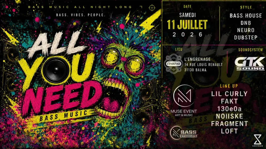 All You Need _ Bass Music _ Muse Event Bass Syndicate