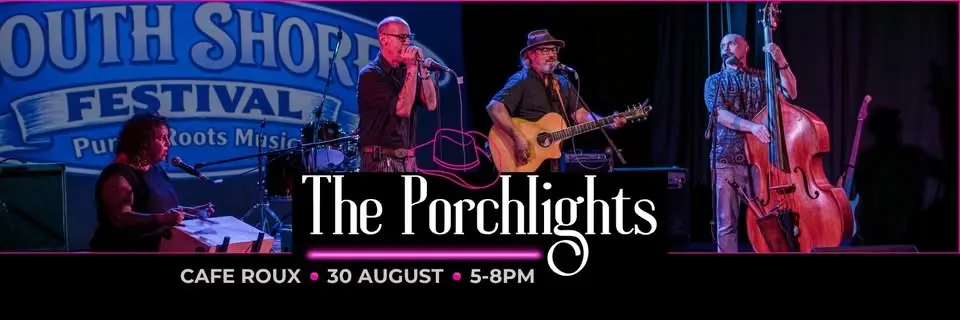 The Porchlights LIVE @ Cafe Roux
