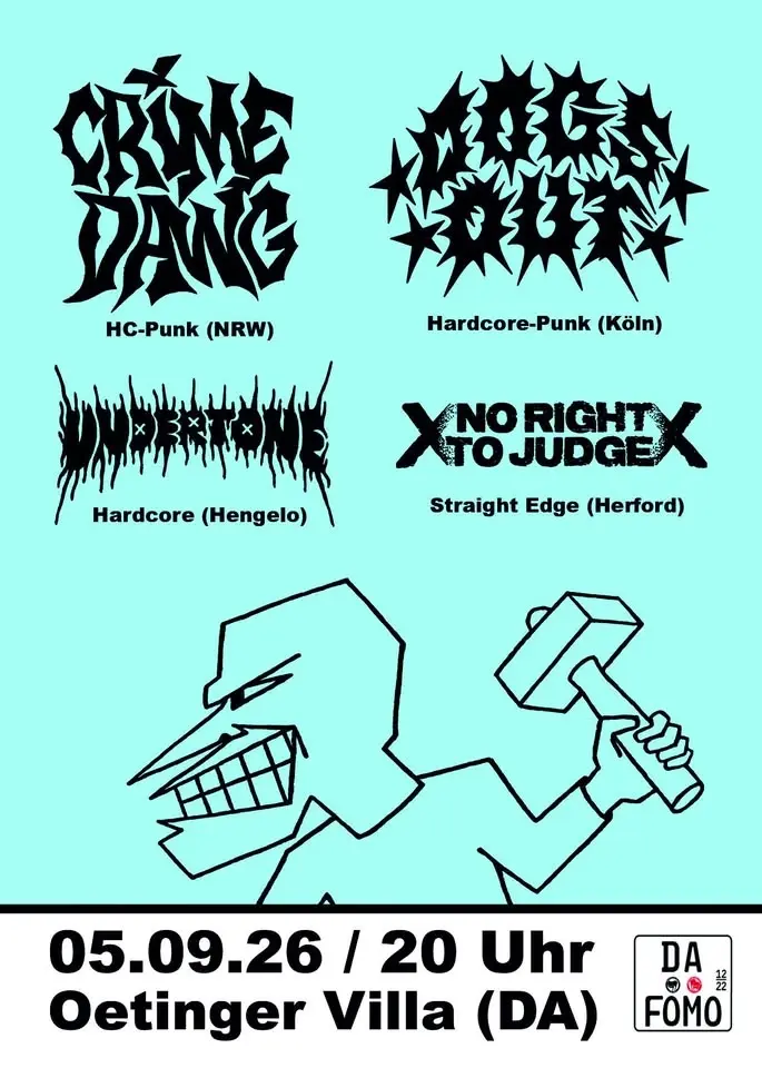 CRIME DAWG + DOGS OUT + UNDERTONE + NO RIGHT TO JUDGE | Hardcore Show Oetinger Villa Darmstadt