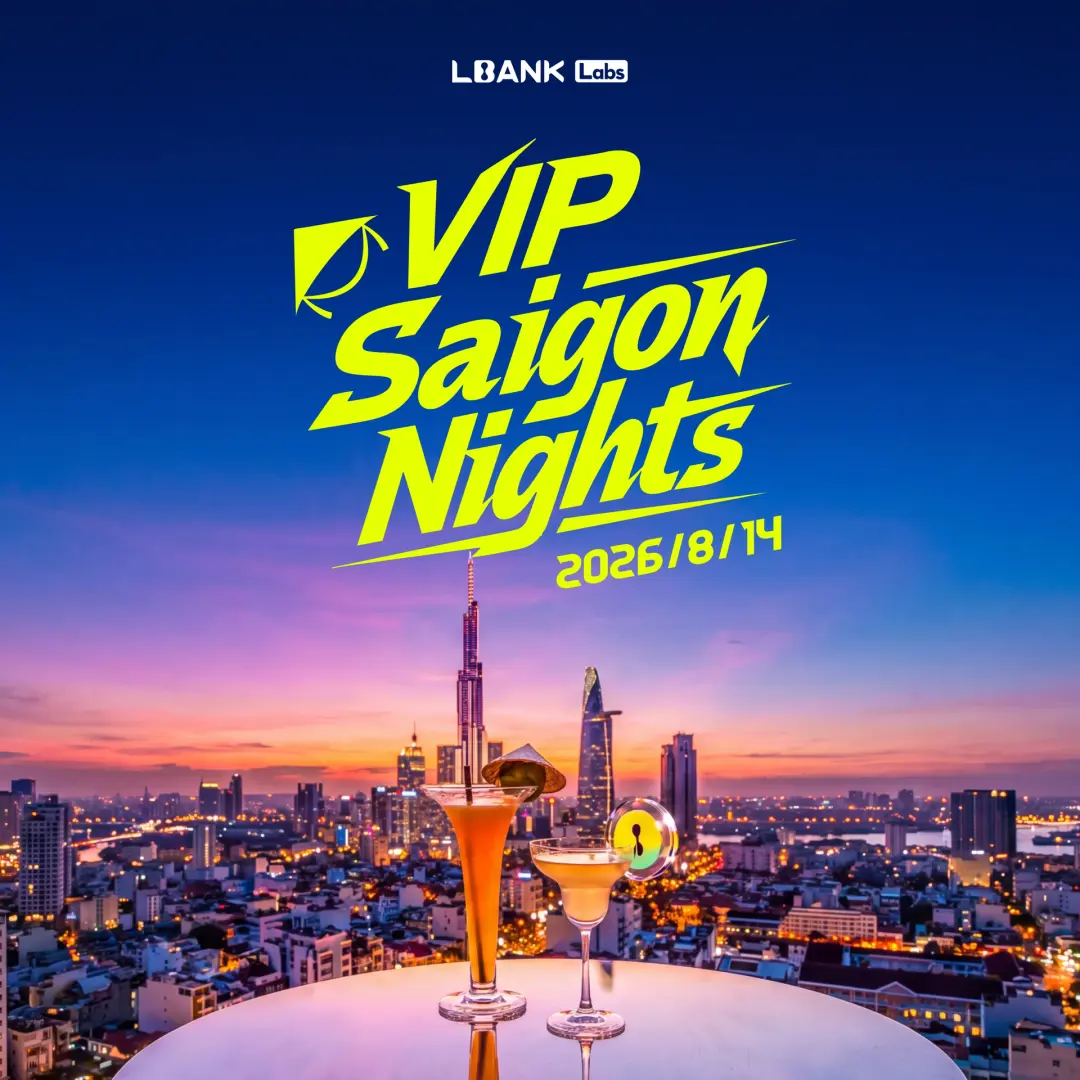 LBANK Labs VIP Saigon Nights