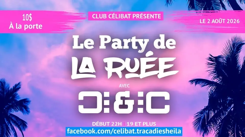 DIMANCHE 2 AOÛT - PARTY DE LA RUÉE avec 𝐃:&:𝐂!