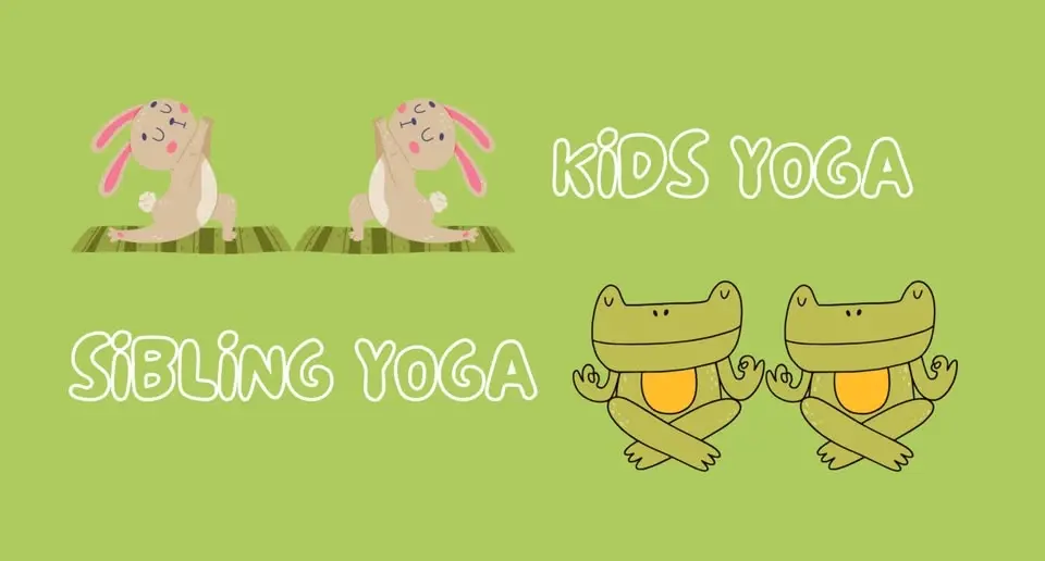 Kids Yoga: Sibling Yoga