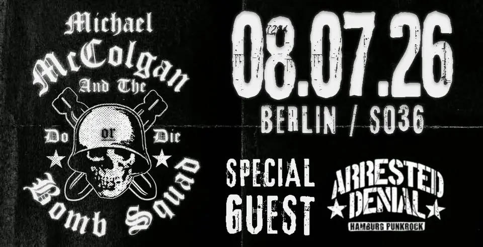 Michael McColgan And The Bomb Squad und Arrested Denial
