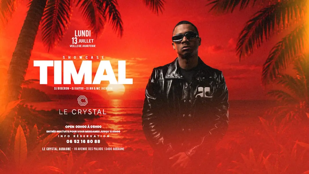 13/07 - Showcase Timal - Veille De Jour Férié