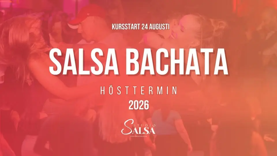 Salsa & bachata! Terminsstart 24 aug - 30 aug!