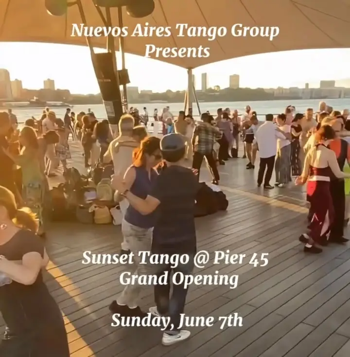 Nuevos Aires Sunset Milonga @ Pier 45 