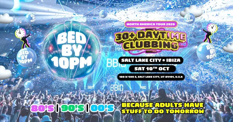 Bed By 10 Is Coming To Salt Lake City!
