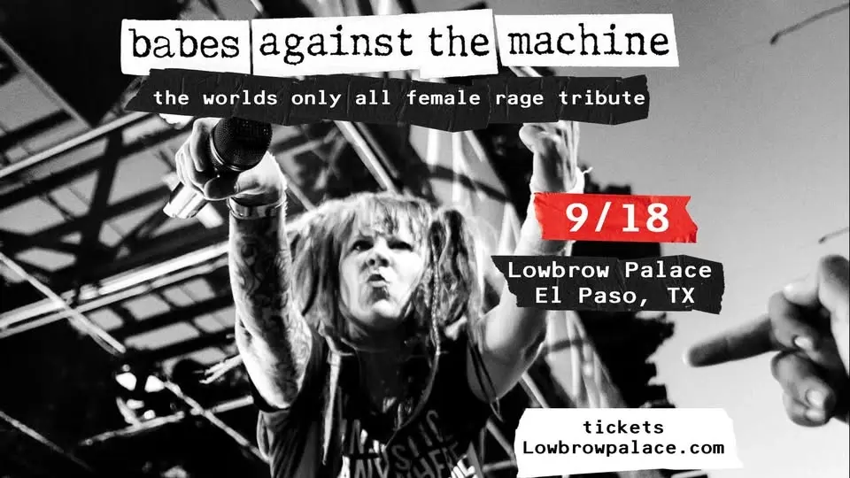 Babes Against The Machine - Lowbrow Palace