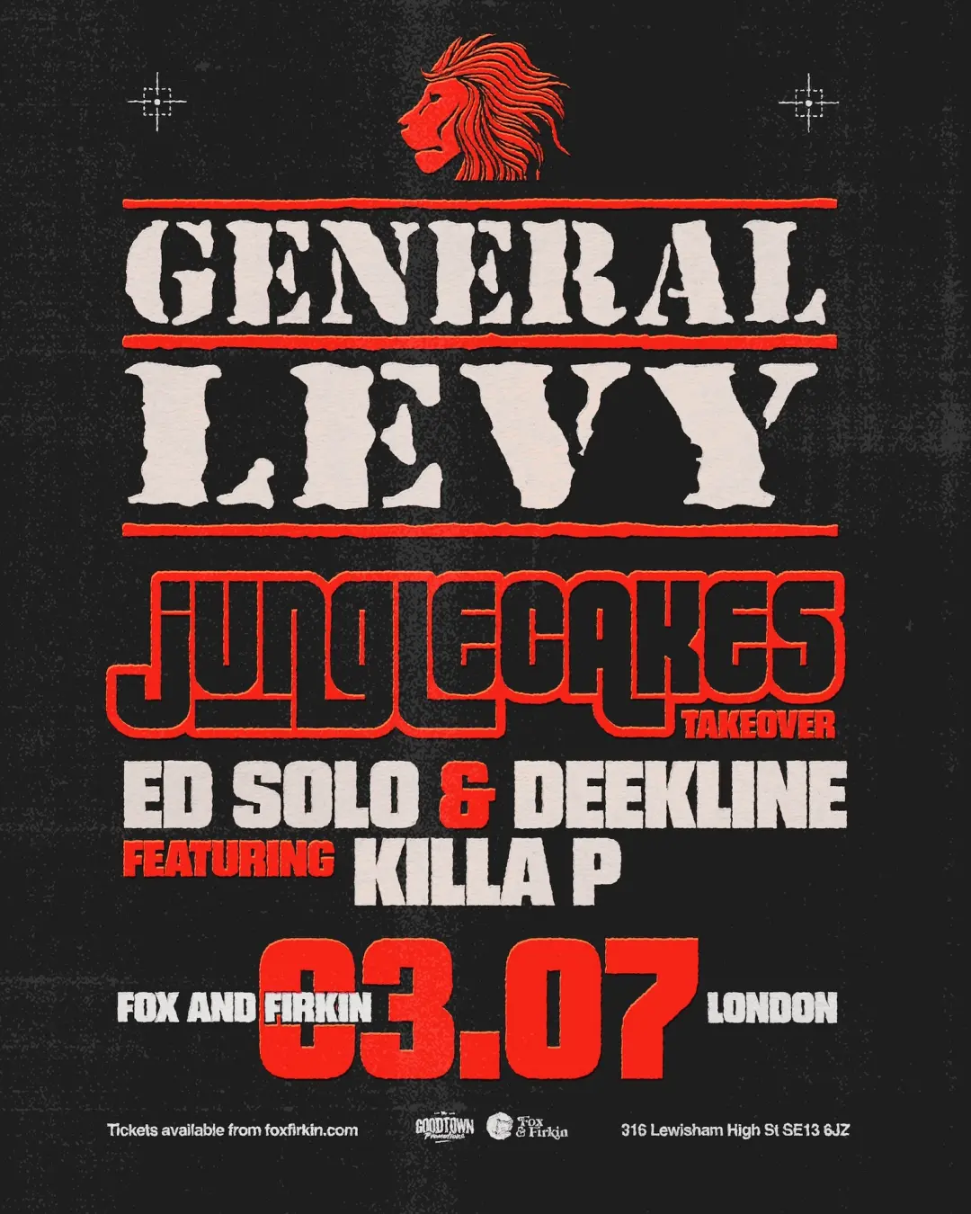 Jungle Cakes with General Levy, Ed Solo feat. Killa P, Deekline