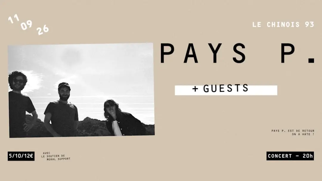 Pays P. + Guests