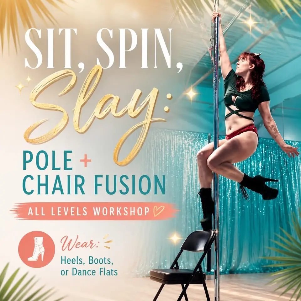 Sit, Spin, Slay: Pole + Chair Fusion