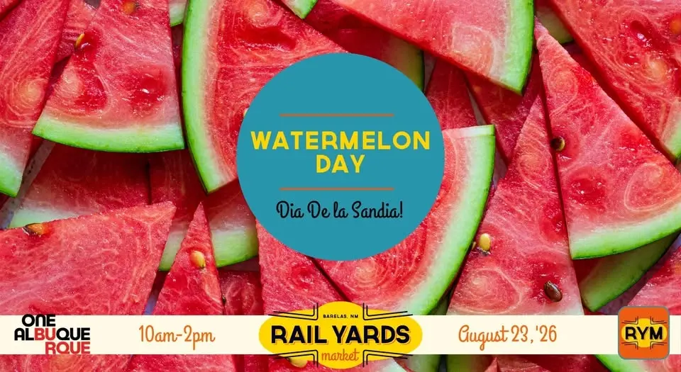 Watermelon Day at the Rail Yards Market
