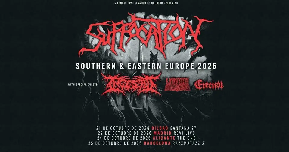 Suffocation + Ingested + Undeath + Eternal (Bilbao)