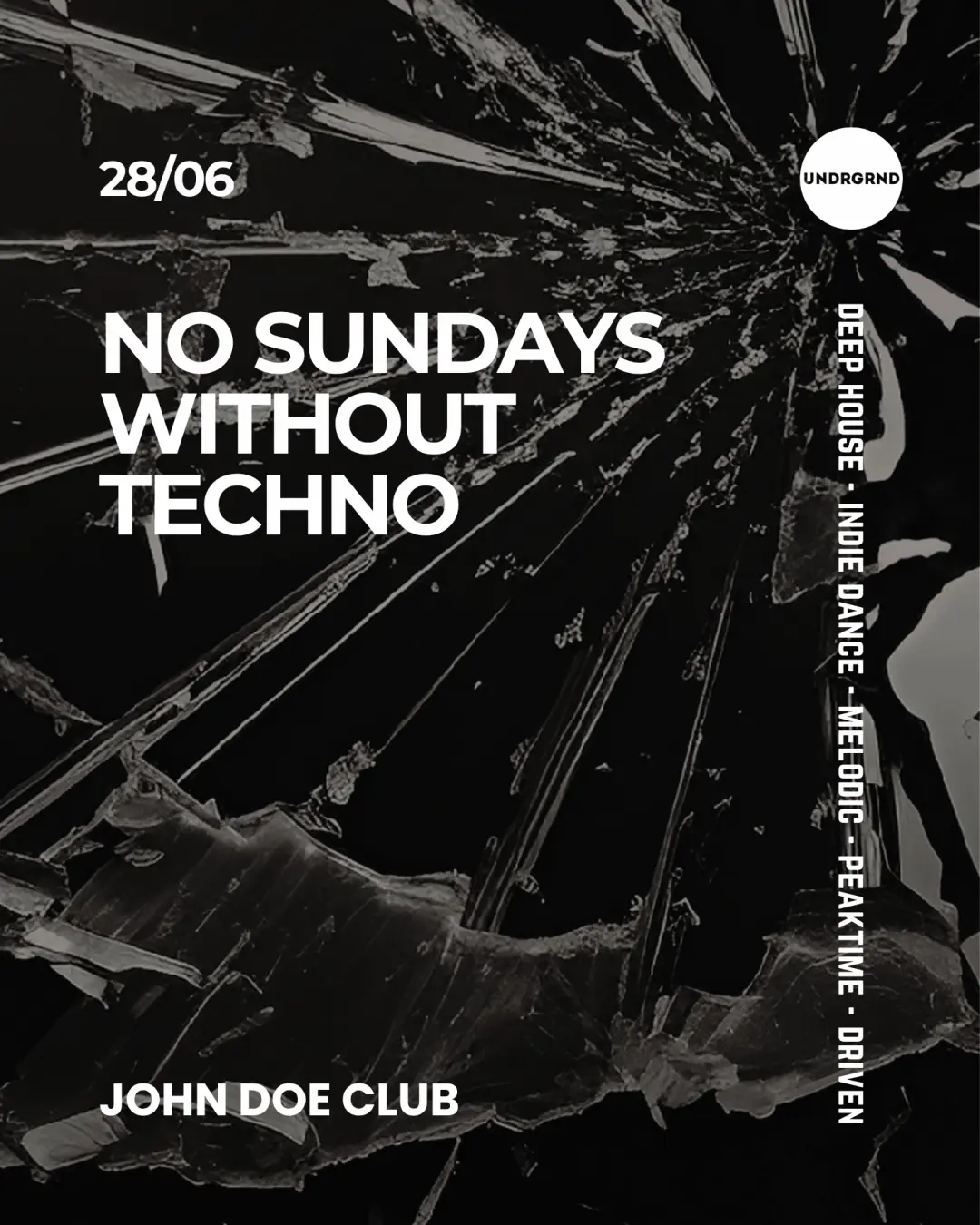 No Sundays Without Techno