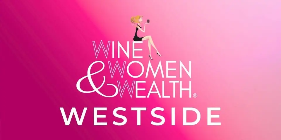 Wine, Women & Wealth - OKC Westside