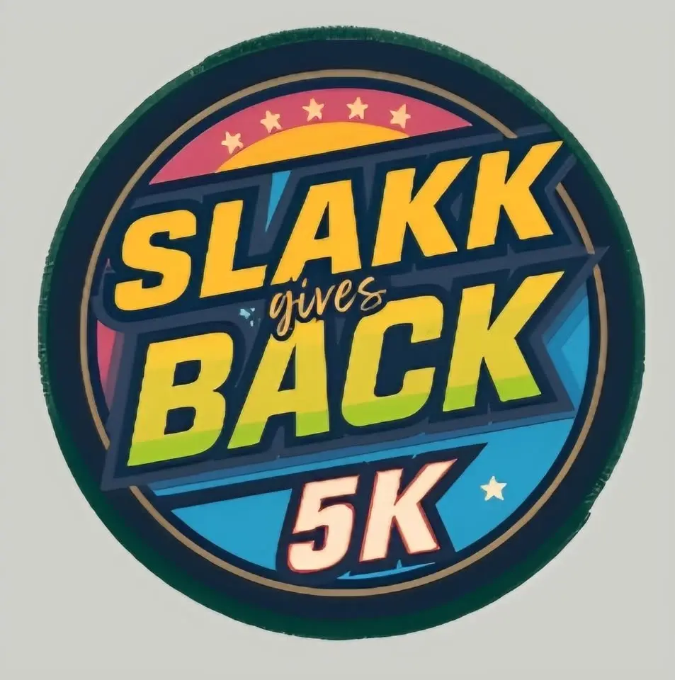 SLAKK GIVES BACK 5K