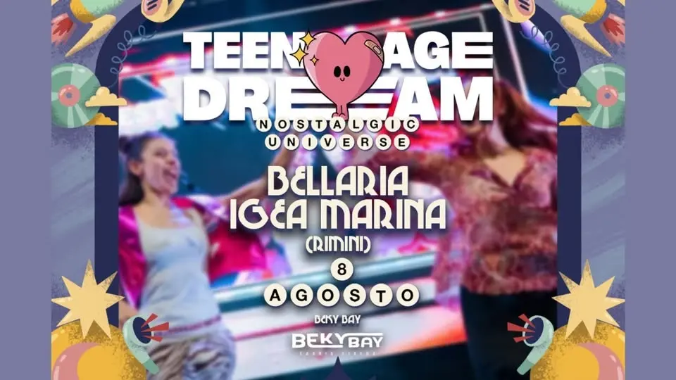 Teenage Dream • 8 agosto • Beky Bay