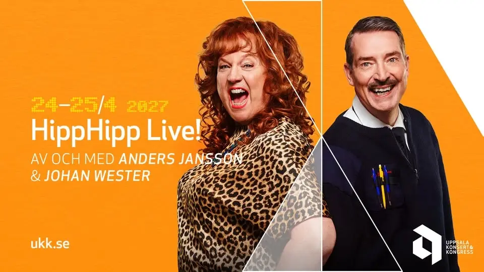 HippHipp Live! • 24–25/4 2027 • Uppsala Konsert & Kongress