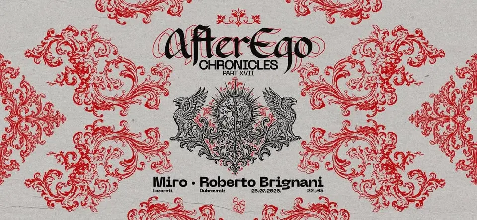 AfterEgo Chronicles w/ Miro (UC) @ Club Lazareti (Dubrovnik)