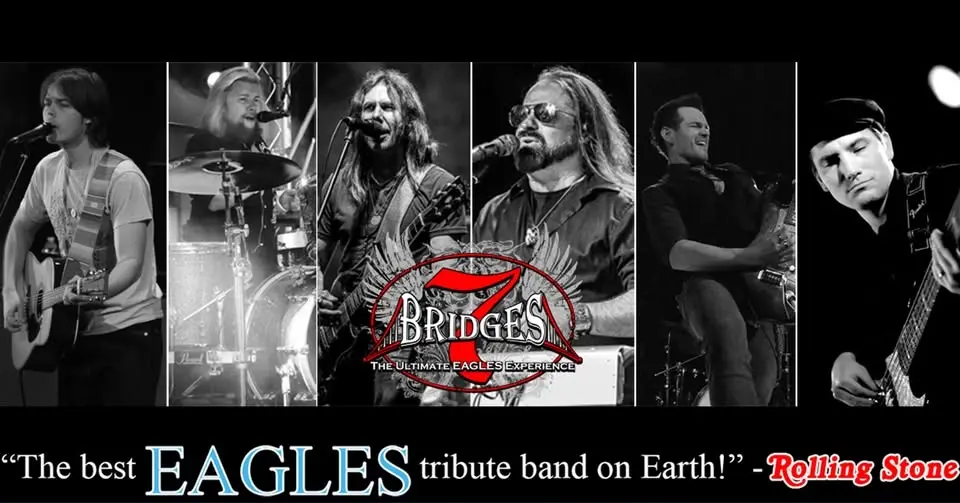 7 Bridges : The Ultimate EAGLES Experience - Kerrville, TX