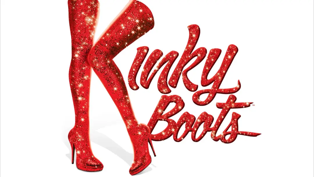KINKY BOOTS | fun, fab musical | CAA Ed Mirvish — $39 Orch