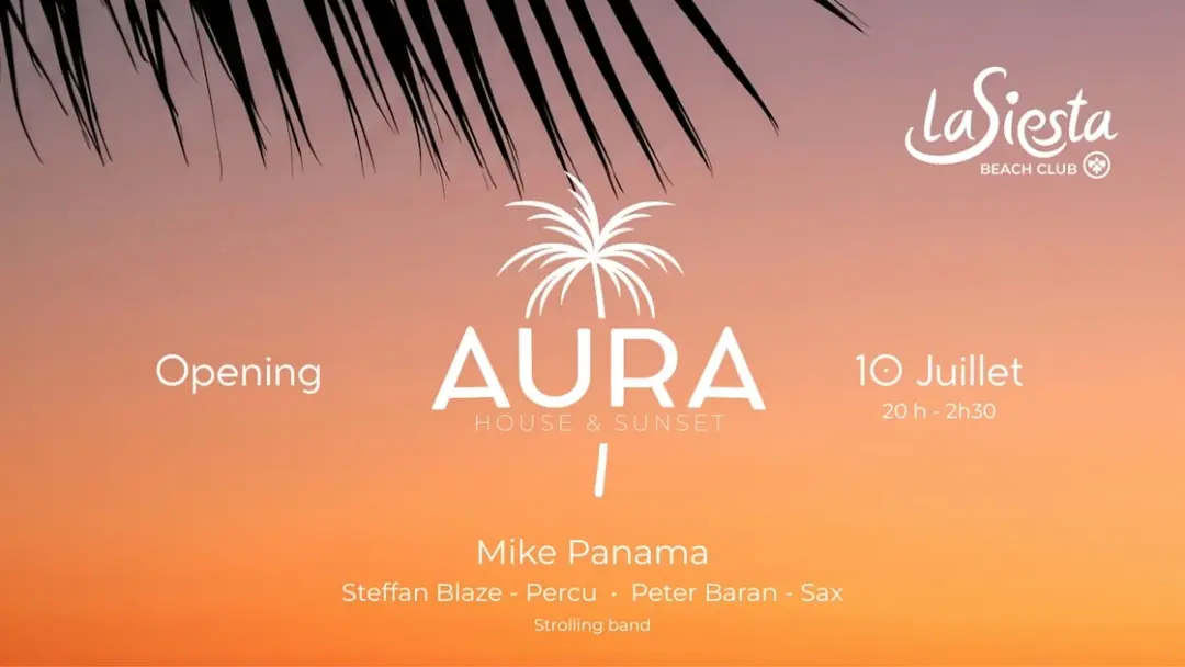 Opening • Aura – House & Sunset • Dj - Sax - Percussions
