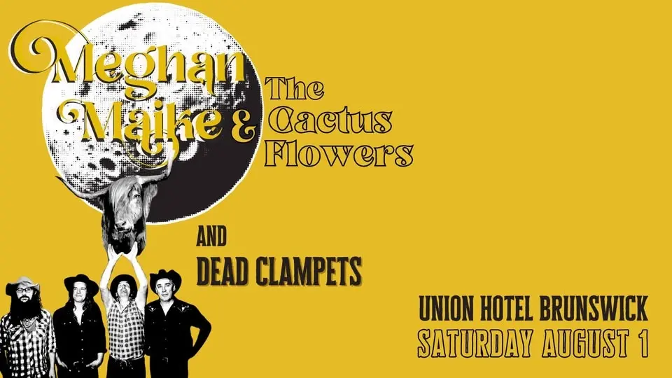 Meghan Maike & The Cactus Flowers with Dead Clampets at the Union