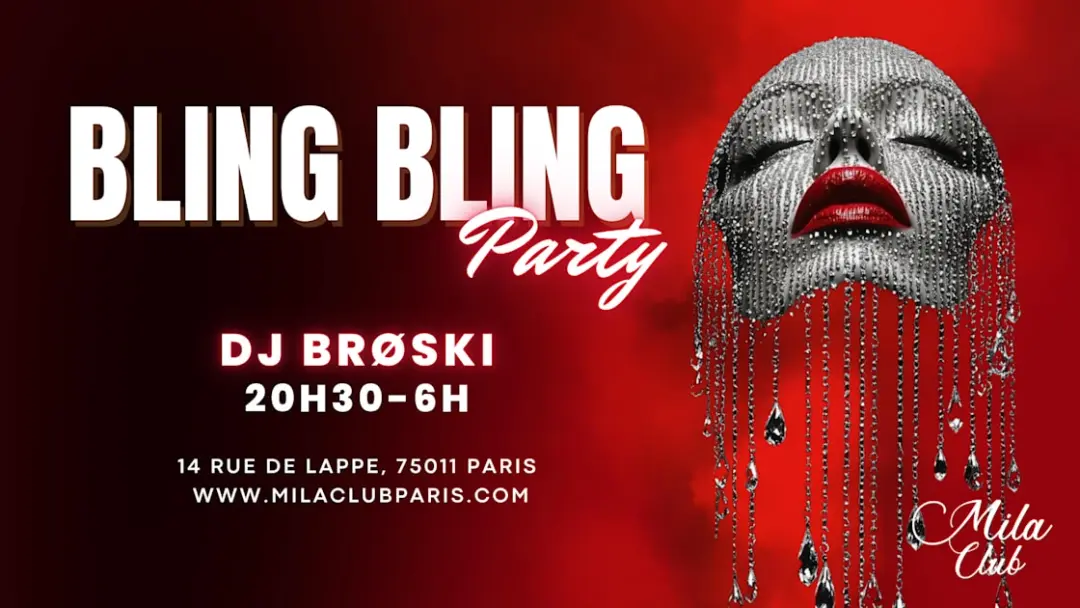 Bling Bling - Mila Club Paris