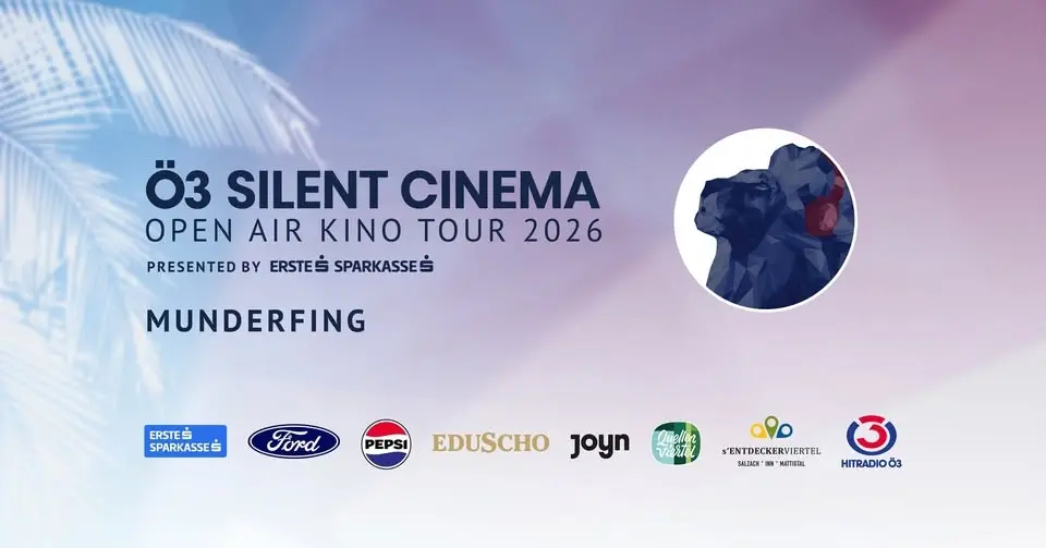 Ö3 Silent Cinema Open Air Kino Tour 2026 | Munderfing - Dorfplatz