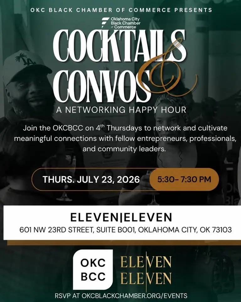 Oklahoma City Black Chamber of Commerce for Cocktails & Convos!