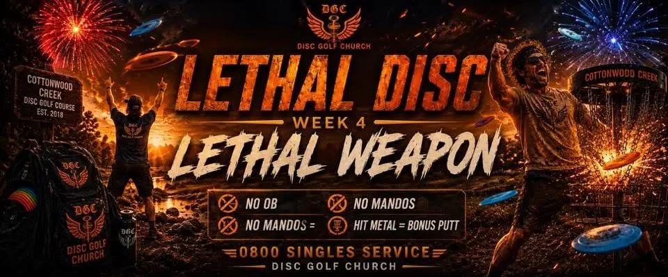 🎬🥏 LETHAL DISC - WEEK 4 🥏🎬
